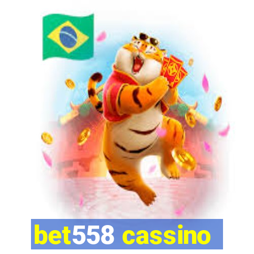 bet558 cassino